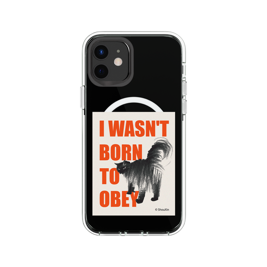 I Wasn't Born to Obey