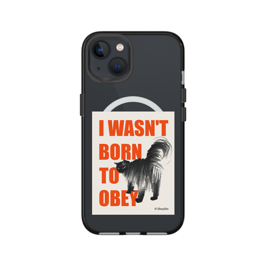 I Wasn't Born to Obey