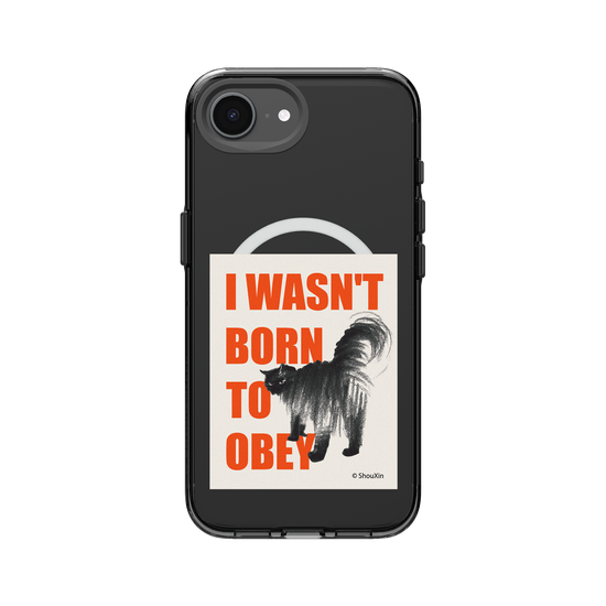 I Wasn't Born to Obey