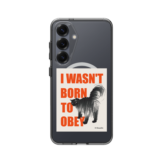 I Wasn't Born to Obey