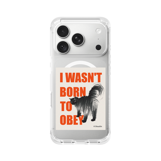 I Wasn't Born to Obey