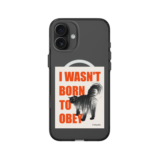 I Wasn't Born to Obey