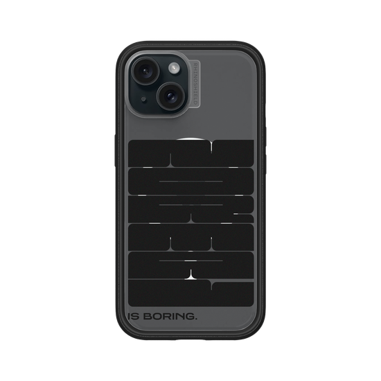 PosterLad | Normal is Boring | Mod NX - iPhone 15 | RHINOSHIELD