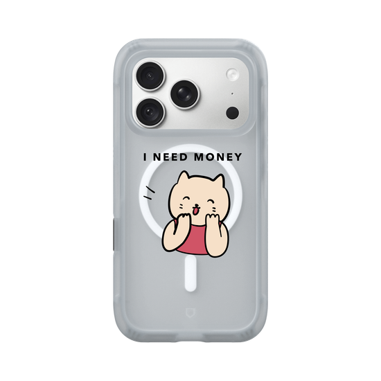 I need money
