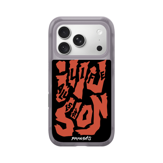 All life is an illusion - Black