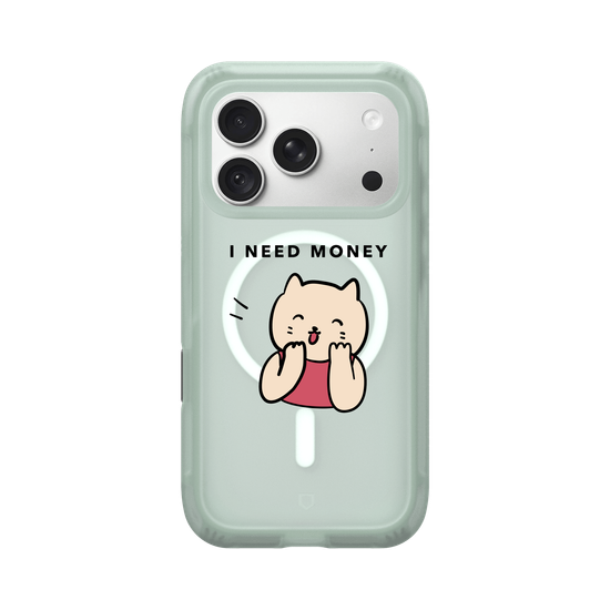 I need money