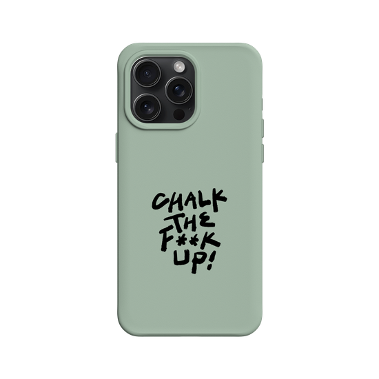 Chalk the F**k Up!