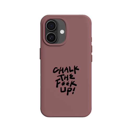 Chalk the F**k Up!