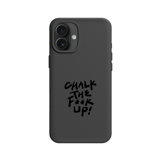 Chalk the F**k Up!