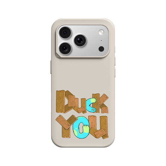 Duck You!