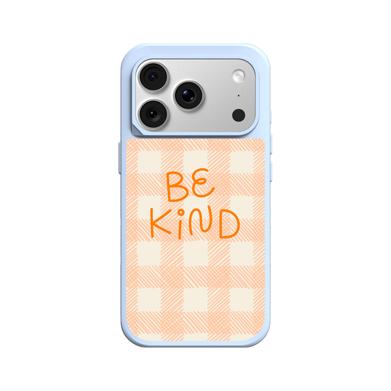 Be Kind
