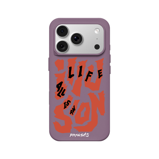 All life is an illusion