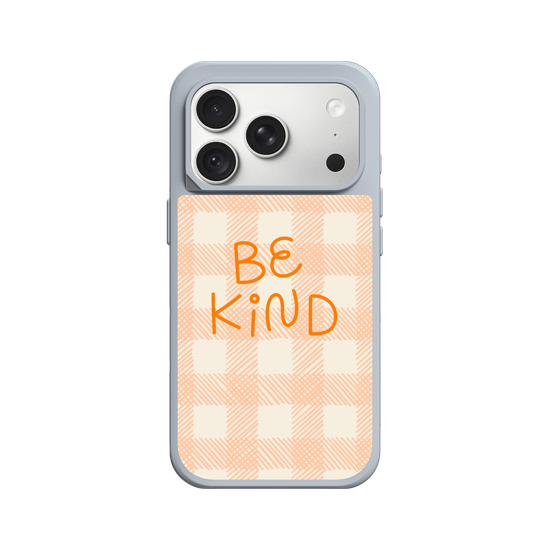Be Kind