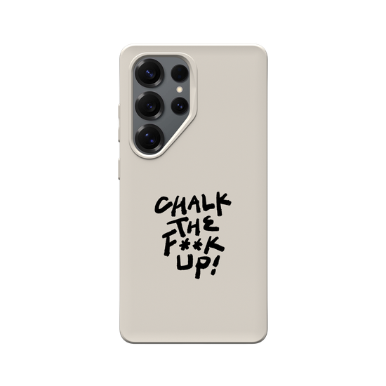 Chalk the F**k Up!